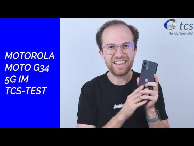 Motorola Moto G34 5G im TCS-Test | Konkurrenz für Xiaomi und Samsung?!