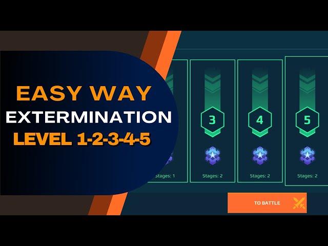  Easy Way To Complete Extermination Mode : Level 1 2 3 4 5 : War Robots WR