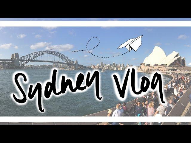 VLOG | Sydney | Exploring! | KiraBerry