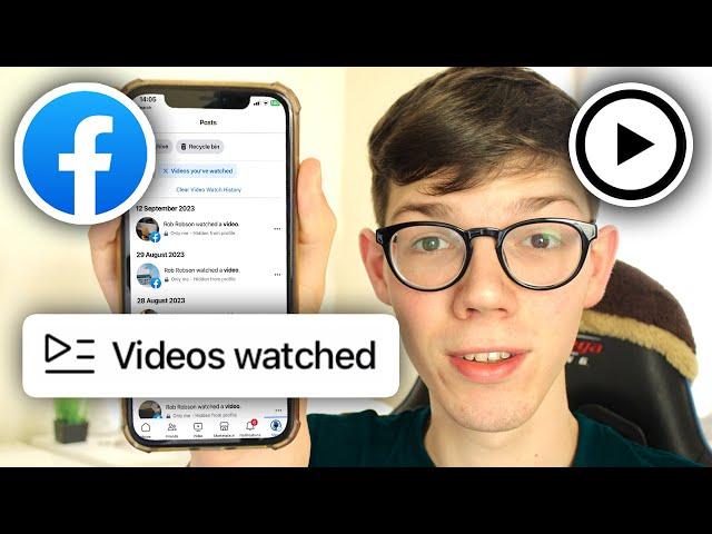 How To Find Videos You Watched On Facebook - Full Guide