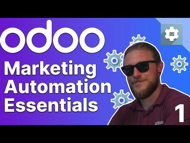 Marketing Automation Essentials | Odoo Marketing