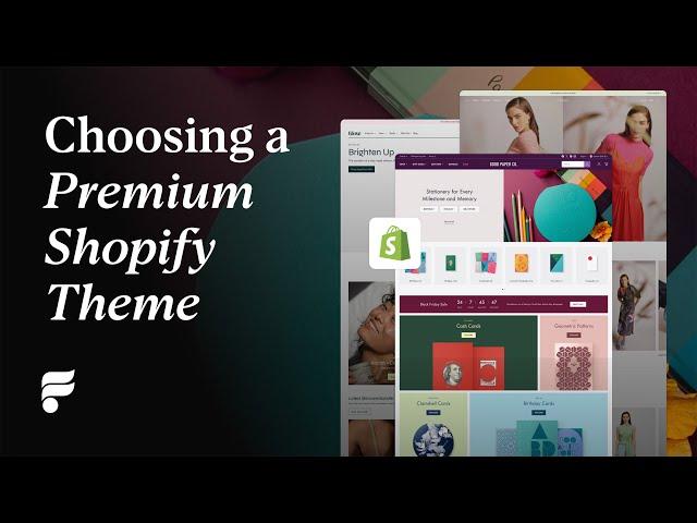 Tips for choosing a premium Shopify theme