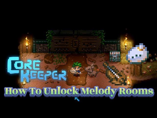 Core Keeper Melody Room - How Do I Open The Music Doors?  A Beginner's Guide