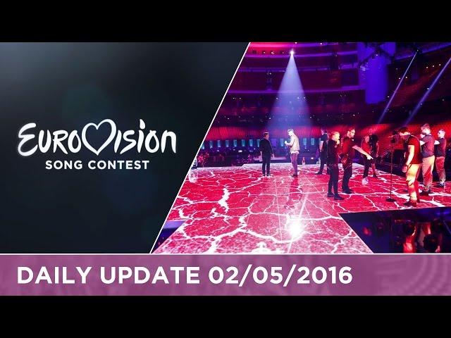 Eurovision Song Contest Daily Update 02/05/2016