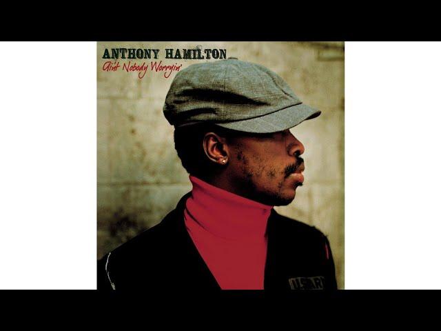 Anthony Hamilton - Can't Let Go