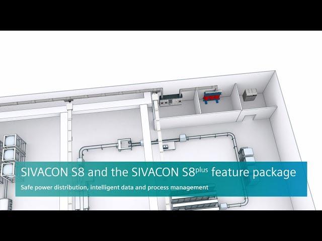 SIVACON S8 - Safe and intelligent power distribution