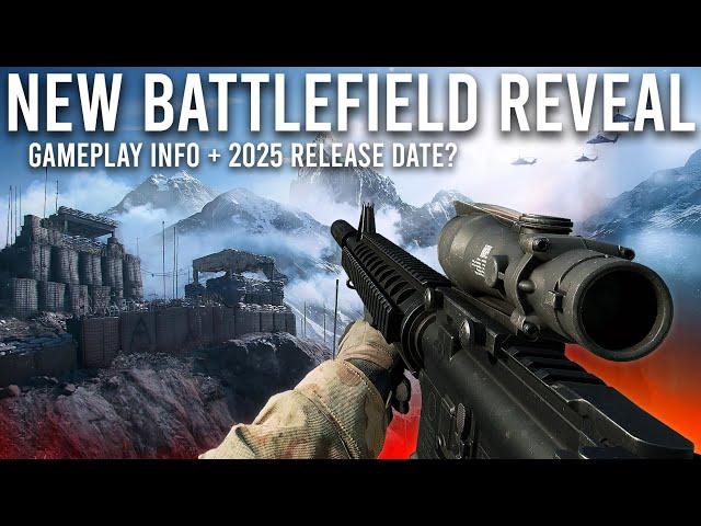 New Battlefield Reveal and Information...