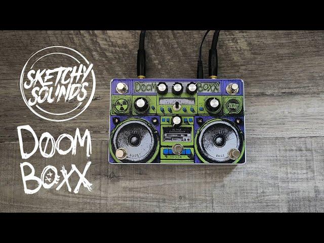 Sketchy Sounds Doom Boxx Octave Distortion & Boost Guitar Pedal Video Demo