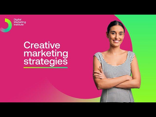 Creative marketing strategies | Free Digital Marketing Course