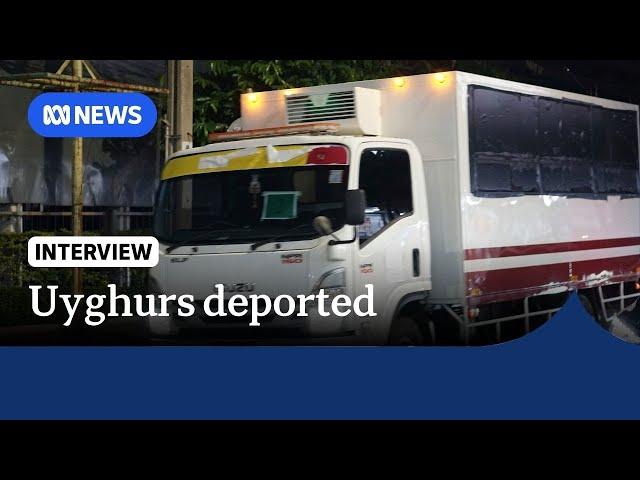 Thailand deports dozens of Uyghurs to China despite human rights warning | The World | ABC NEWS