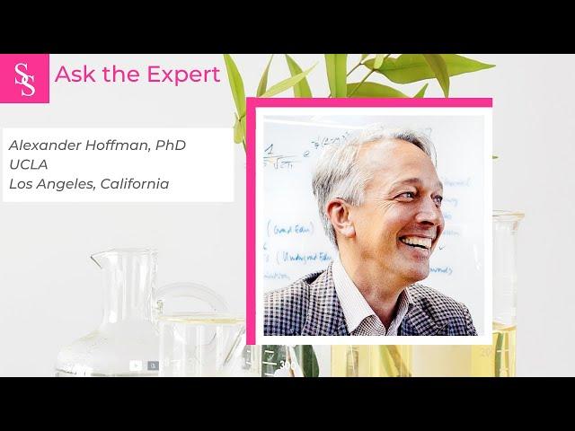 Ask the Expert: Alexander Hoffman, PhD, UCLA