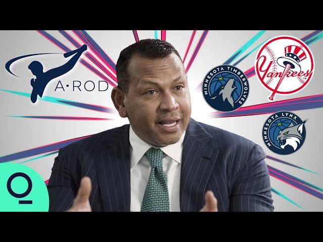 How Baseball's A-Rod Became Alex Rodriguez the Investor