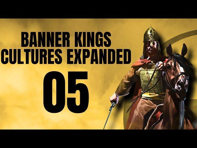 Banner Kings Cultures Expanded Part 5【Bannerlord Mod Gameplay Let's Play】