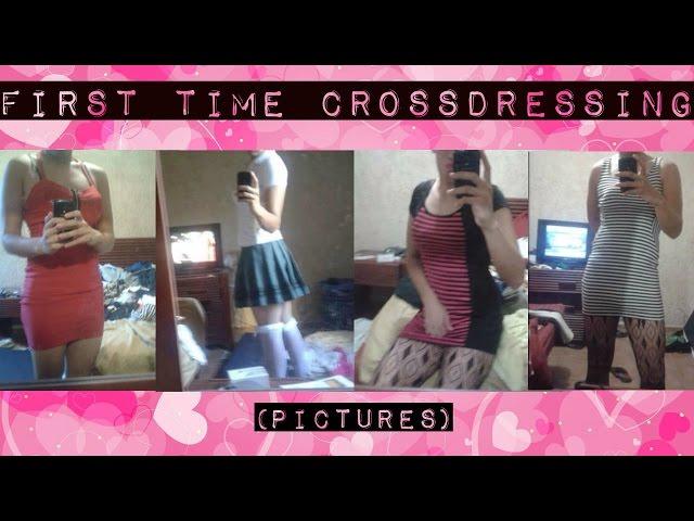 First time crossdressing | Pictures