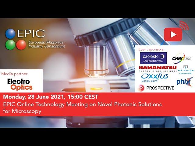 EPIC Online Technology Meeting on Novel Photonic Solutions for Microscopy
