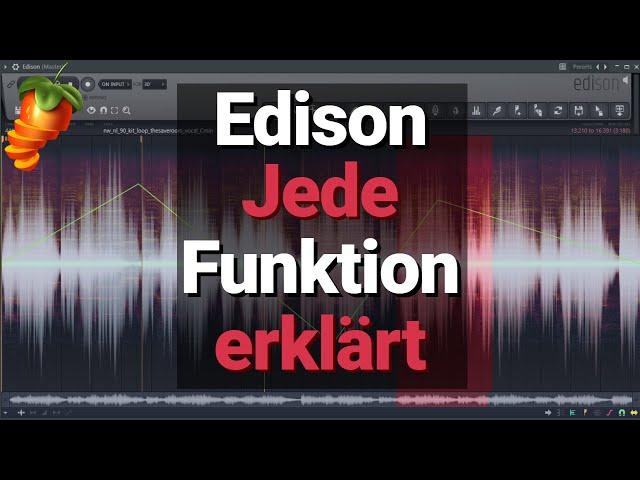 Edison - Alle Funktionen erklärt mit Beispielen | FL Studio 20