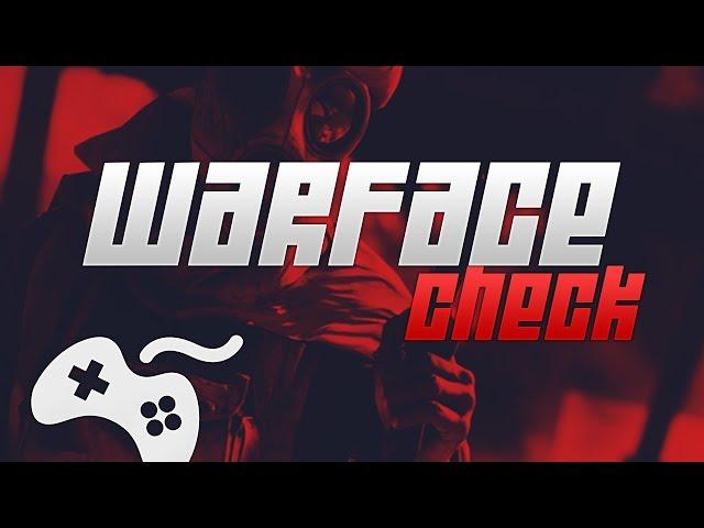 ЛУЧШИЙ МАГАЗИН АККАУНТОВ WARFACE [Warfcae Check]