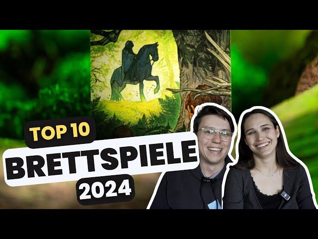 DIE TOP 10 BRETTSPIELE 2024 