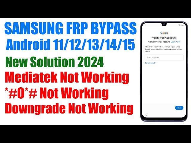 Samsung FRP Tool 2024 All Samsung FRP Bypass Android 13/14 - No adb - No *#0*# - No MTK