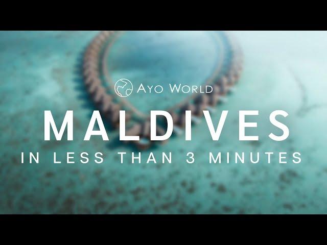 Maldives Travel Guide - In less than 3 minutes│Ayo World