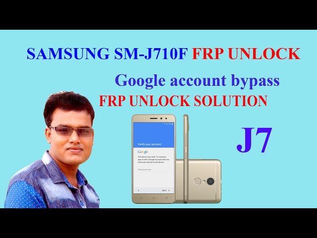 Samsung J7(6)SM-J710FN FRP Unlock | google account Bypass 2017 NEW