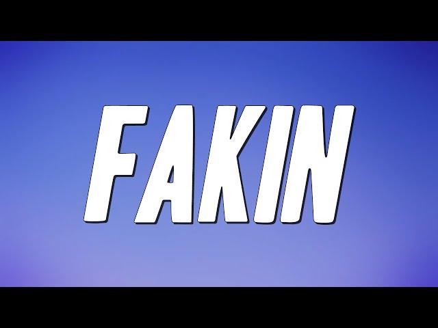 VonOff1700 - Fakin (Lyrics)