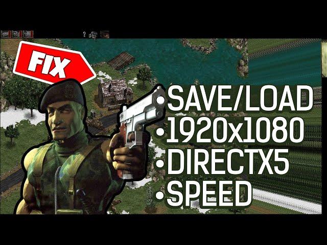 Fix for Commandos on Windows with DirectX 5, Widescreen, Save/Load & Speed Patch