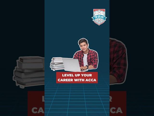 Level Up Your Career With ACCA | FPA Edutech
