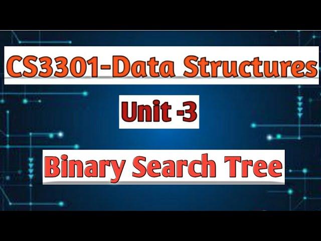 Binary search tree ADT in data structures tamil||CS3301||Anna university reg-2021.#cse