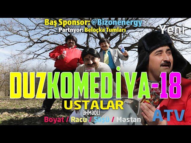 DUZKOMEDİYA  " USTALAR "  - 18