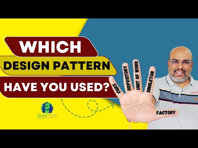 C# Design Pattern Interview Questions :- Which Design Pattern have you used?