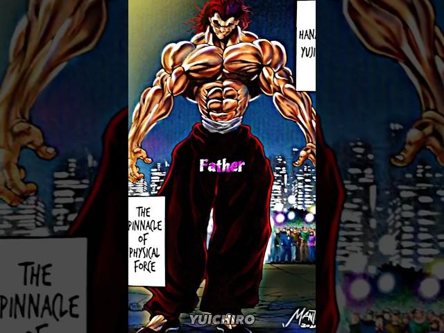 Father(Hanma Family) #baki