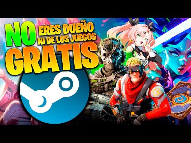 Por qué NO eres DUEÑO ni de los VIDEOJUEGOS GRATIS 