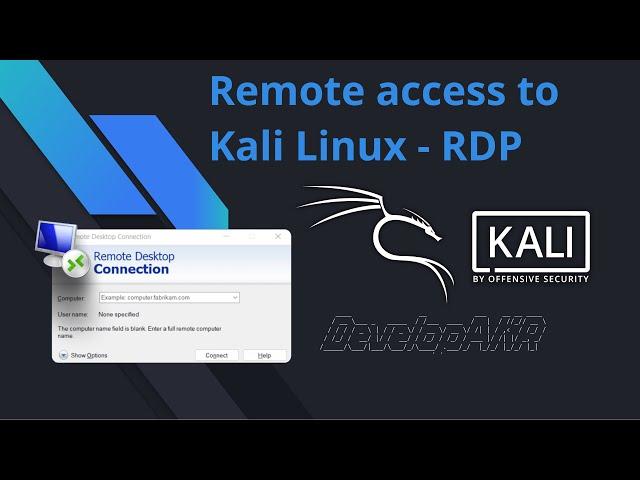 How to Setup Remote Desktop in Kali Linux Using XRDP (Windows Remote Desktop Connection)