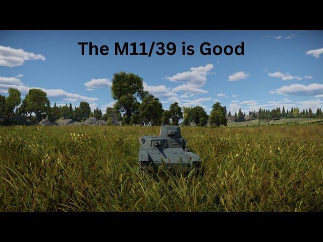 War Thunder: The M11/39 is Good