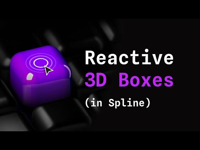 How to Create Interactive 3D Boxes in Spline