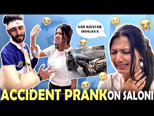 ACCIDENT PRANK ON SALONI | PRANK GONE WRONG @salonimittal2734 | AYUSH YADAV