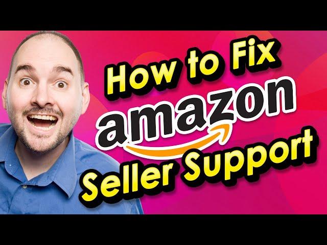 [Open Letter to Amazon] How I would Fix Seller Support