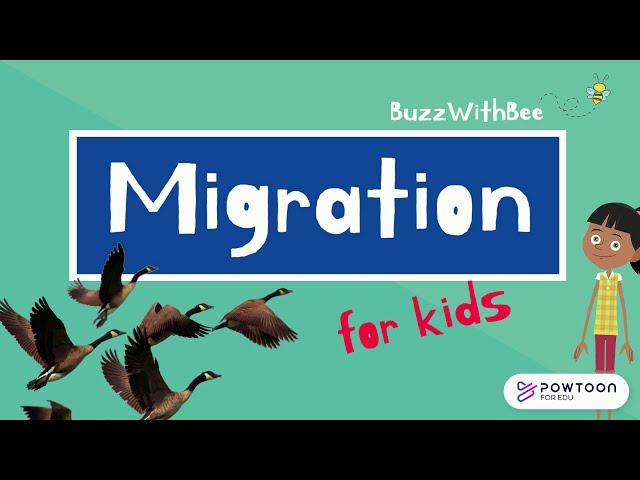 Migration for Kids