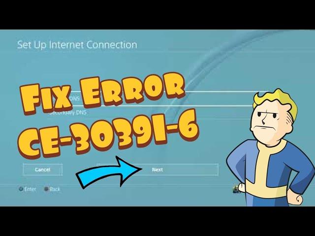 How To Fix PS4 Error CE-30391-6