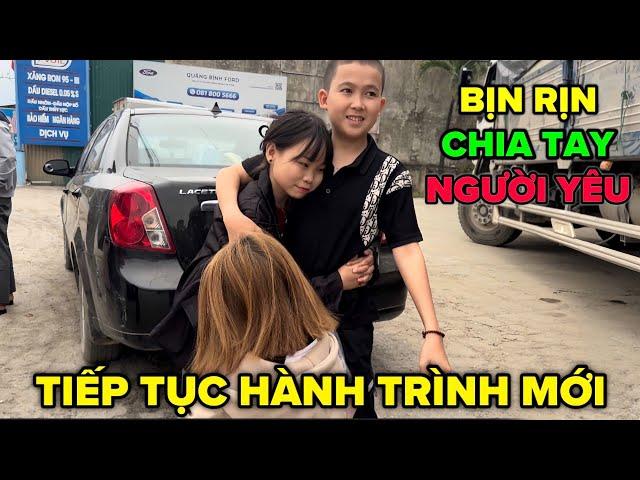 Bé Hạt Tiêu bịn rịn khi chia tay Người Yêu để tiếp tục cuộc hành trình mới