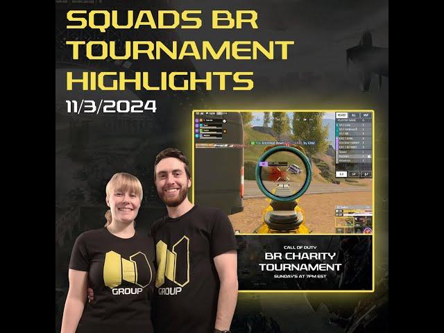 Squads BR Charity Tournament Highlights | N1 Group | November 3rd 