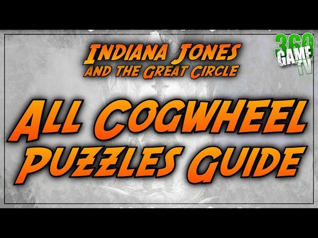 All Cogwheel Puzzles Guide / Solution - Gear Head - Indiana Jones and the Great Circle