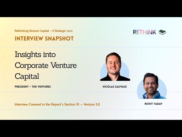 Insights into Corporate Venture Capital – with Nicolas Sauvage