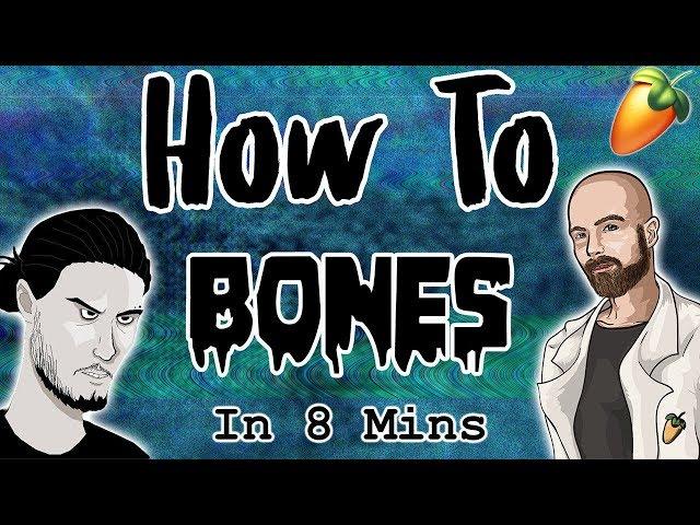 From Scratch: A Bones Song In 8 Minutes | FL Studio TeamSesh Tutorial 2018