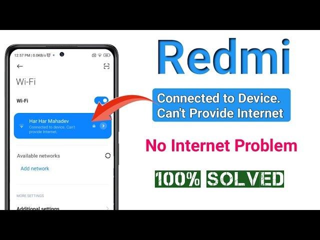 How to fix wifi problem in redmi connected to device can't provide internet | no wifi internet