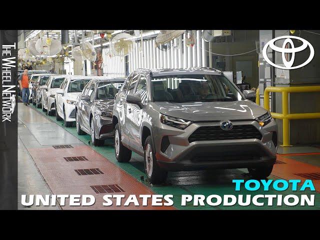 Toyota Production in the United States – Avalon, Camry, Highlander, RAV4, Sequoia, Sienna, Tundra