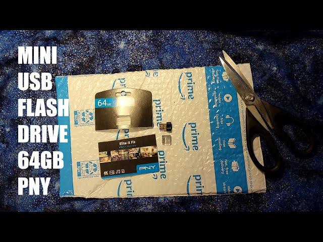 Mini USB Flash Drive Review - PNY 64GB Elite-X Fit