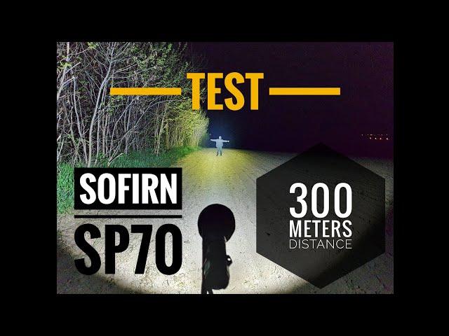 Sofirn SP70 throw test (300m distance)