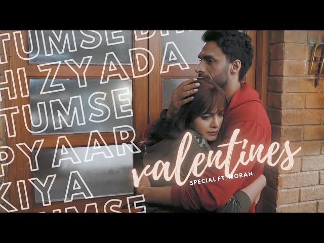 moran valentines day special 2022 - tumse bhi zyada | tanulovekaira